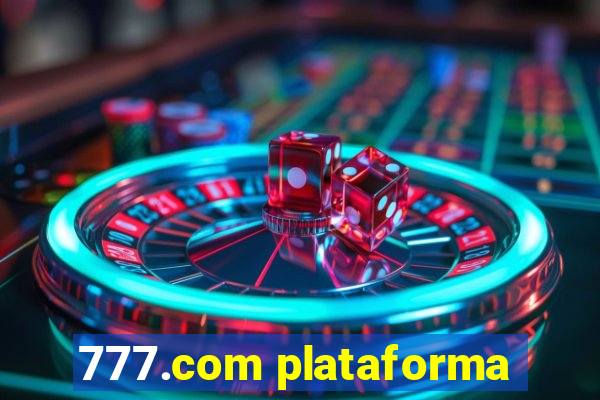 777.com plataforma